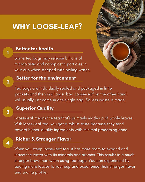 why loose leaf tea is better